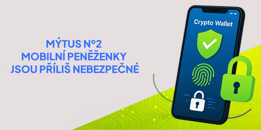 Mýtus 2: Mobilní peněženky jsou příliš nebezpečné